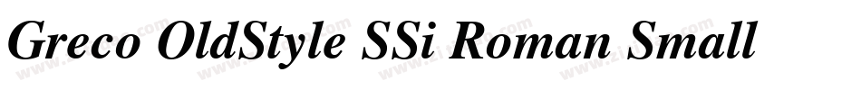 Greco OldStyle SSi Roman Small Caps字体转换